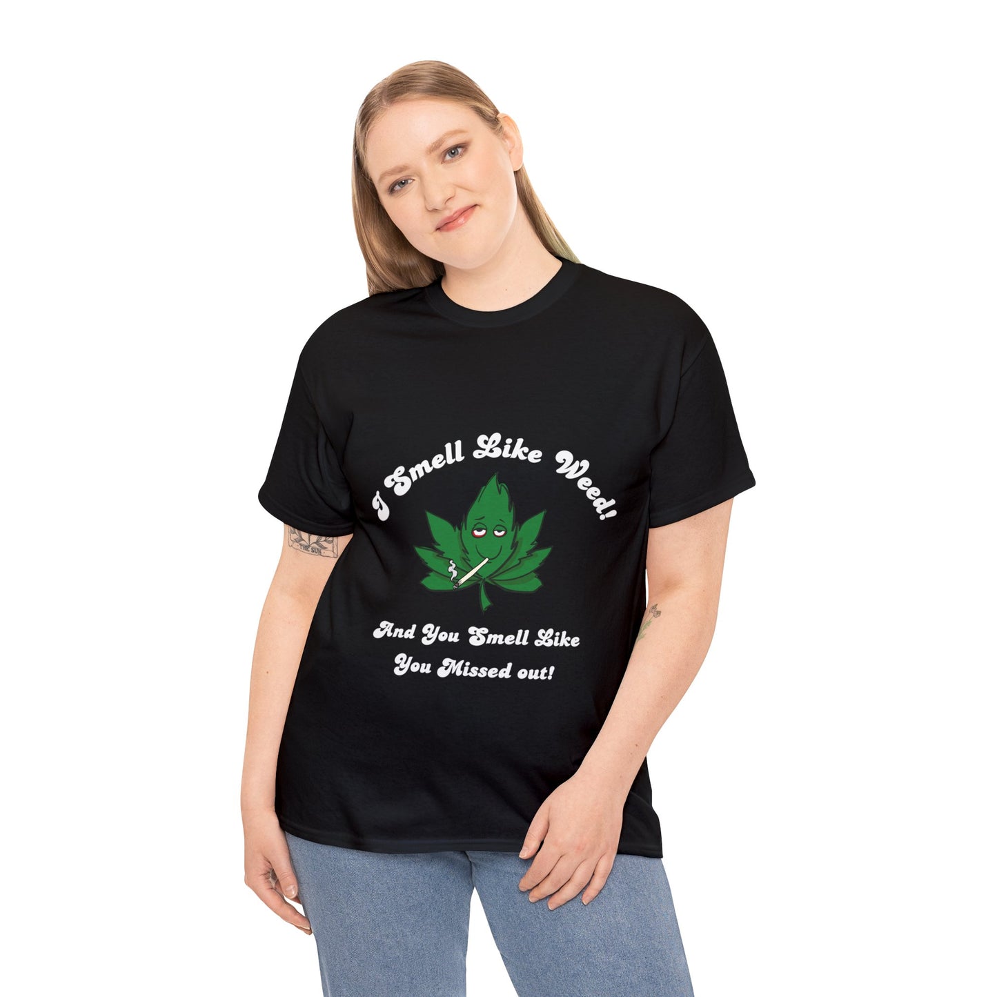 I Smell Like Weed - Unisex Heavy Cotton Tee