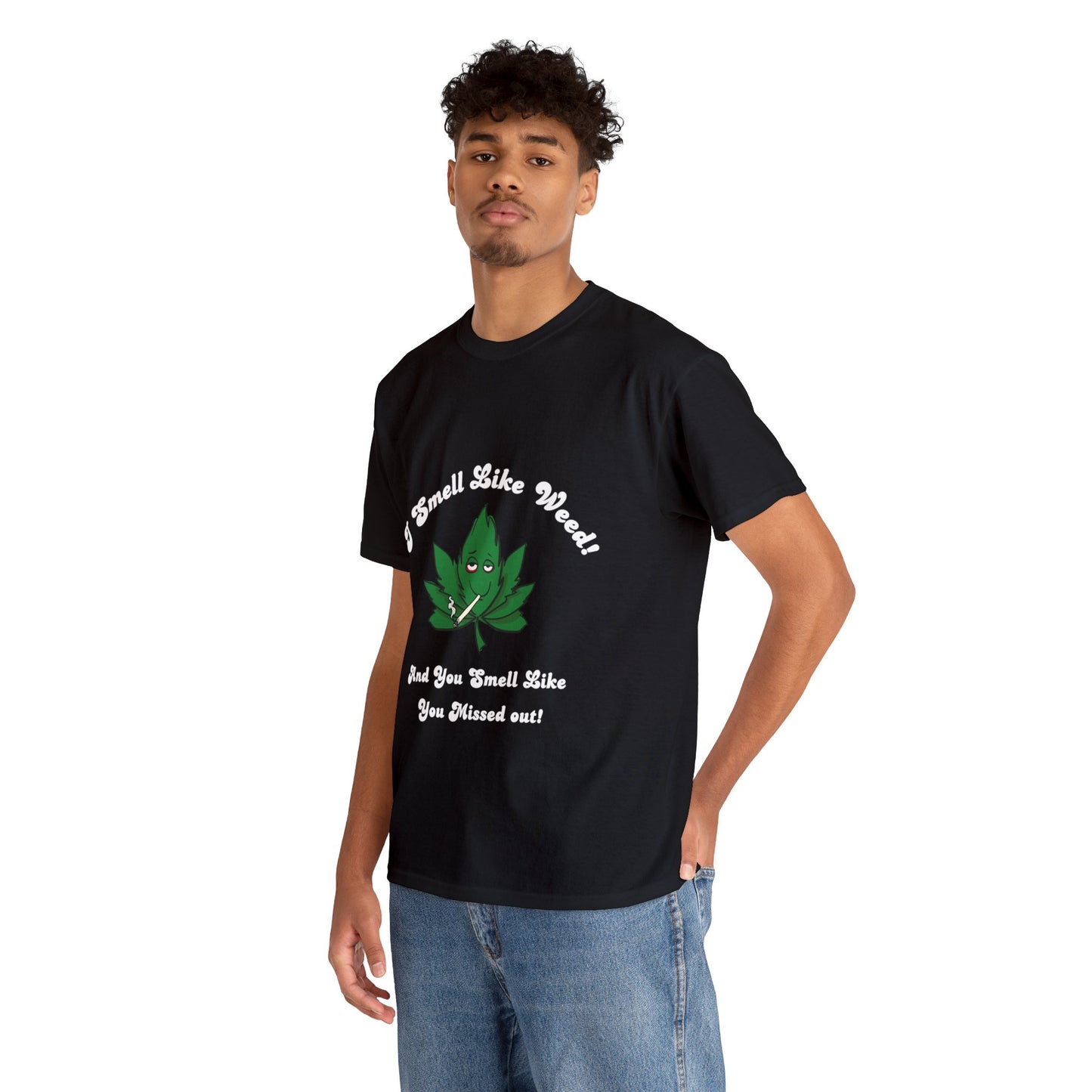 I Smell Like Weed - Unisex Heavy Cotton Tee