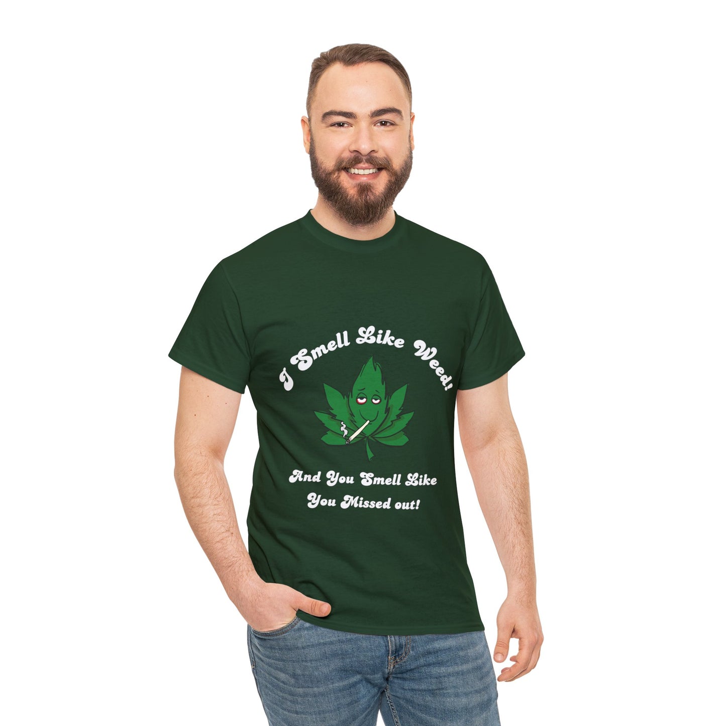 I Smell Like Weed - Unisex Heavy Cotton Tee