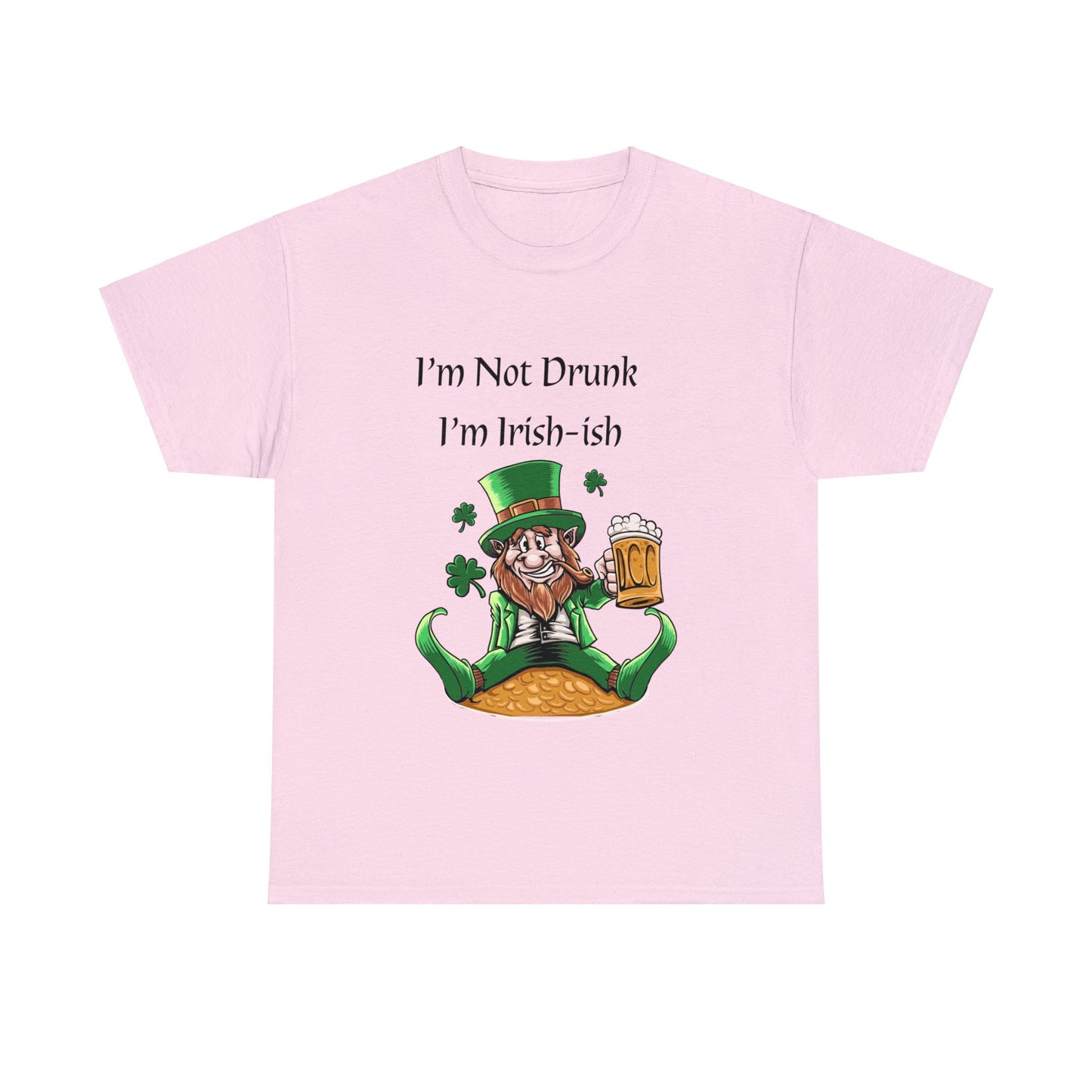 I am not Drunk - Unisex Heavy Cotton Tee