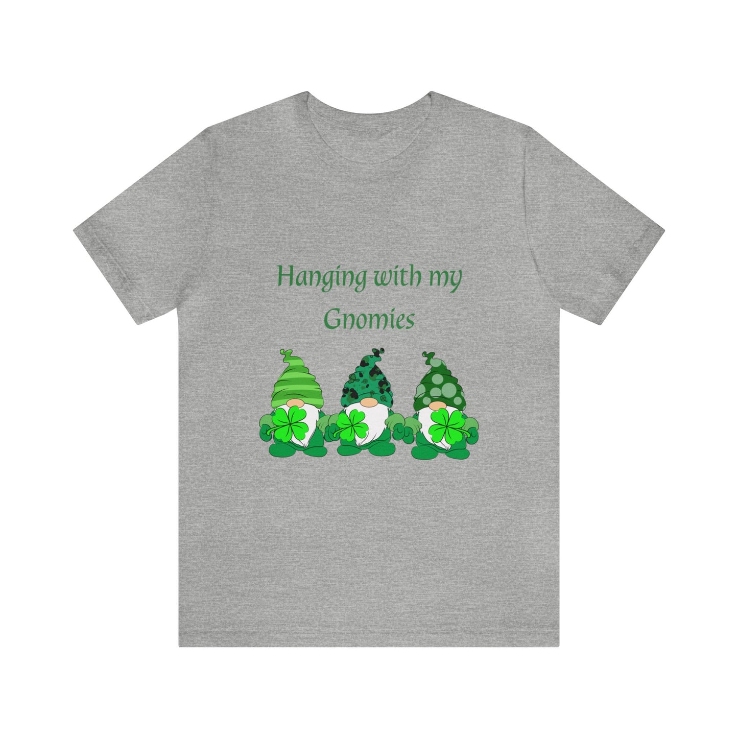 Hanging with my Gnomies - Unisex Jersey Short Sleeve Tee